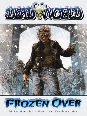 cover image of Deadworld: Frozen Over